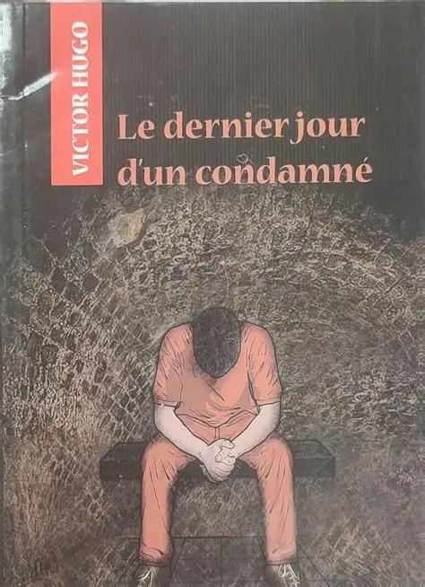 le dernier  jour d un condamne